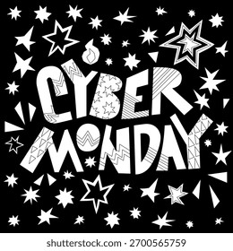 Vector clipart featuring playful and decorative Cyber Monday lettering with stars and festive patterns. Isolated on black background
