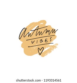 Vector, clipart. Handwritten style font, text pastel colors card, poster, t-shirt lettering print. Autumn season theme