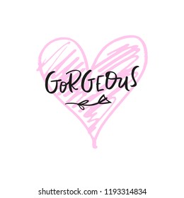 Vector, clipart. Handwritten style font, text pastel colors card, poster, t-shirt lettering print. Hand drawn heart