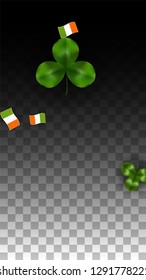 Vector Clover Leaf  and Ireland Flag Isolated on Transparent Background. St. Patrick's Day Illustration. Ireland's Lucky Shamrock Poster.  Flyer for Irish Party. Top View.