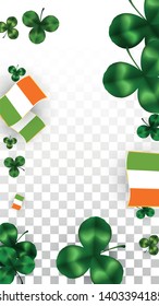 Vector Clover Leaf  and Ireland Flag Isolated on Transparent Background. St. Patrick's Day Illustration. Ireland's Lucky Shamrock Poster.  Cover for Patrick's Party. Top View.