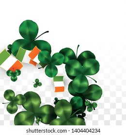 Vector Clover Leaf  and Ireland Flag Isolated on Transparent Background. St. Patrick's Day Illustration. Ireland's Lucky Shamrock Poster.  Banner for Patrick's Party. Top View.