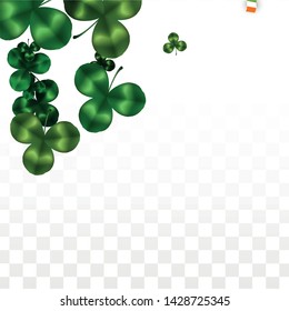 Vector Clover Leaf  and Ireland Flag Isolated on Transparent Background. St. Patrick's Day Illustration. Ireland's Lucky Shamrock Poster.  Flyer for Irish Party. Top View.