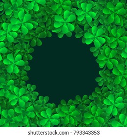 Vector clover leaves background with round blank place for your text st Patrick's day greeting card template