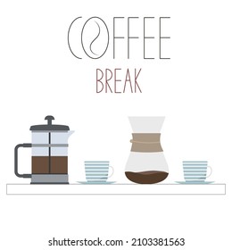 Vector coffee break concept illustration include French press, filter coffee, cups. Flat style illustration, all elements isolated on white background.