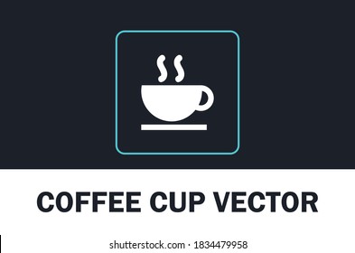 Vector del icono de la taza de café aislado en el fondo oscuro. Para el diseñador.