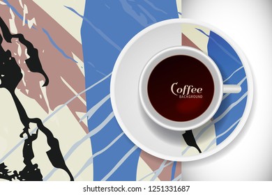 Vector Coffee Cup with trendy modern painting on a saucer and Abstract art background. Grunge texture  for business coffee break concept, interior decoration, coffee shop, restaurant menu