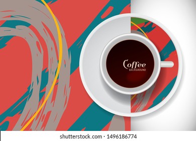 Vector Coffee Cup with trendy modern painting on a saucer and Abstract art background. Grunge texture  for business coffee break concept, interior decoration, coffee shop, restaurant menu