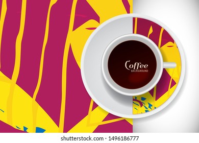 Vector Coffee Cup with trendy modern painting on a saucer and Abstract art background. Grunge texture  for business coffee break concept, interior decoration, coffee shop, restaurant menu