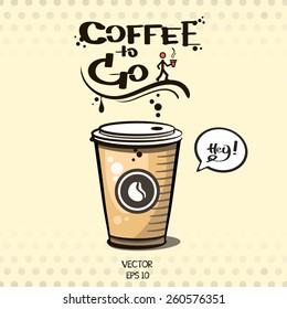 vector. coffee to go. sketch art for your design