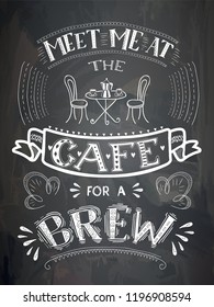 Vector coffee lettering on the chalk board . Poster with inscription about coffee drinks. Vector hand drawn illustration.