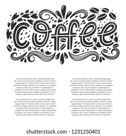 Vector Coffee lettering - Coffee and text.  Hand drawn letters and decorative elements. Vector illustration.