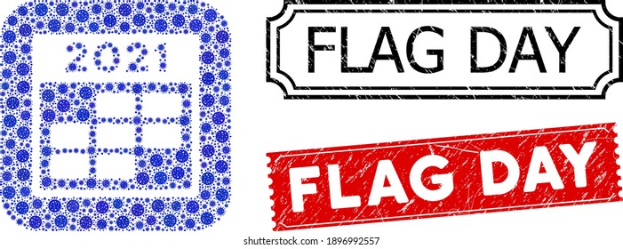 Vector collage 2021 week calendar and grunge Flag Day seals. Mosaic 2021 week calendar constructed as stencil from rounded square with blue Covid-2019 items.