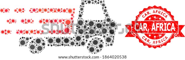 Vector collage delivery car chassi of SARS virus,\
and Car, Africa unclean ribbon seal. Virus cells inside delivery\
car chassi mosaic. Red stamp seal contains Car, Africa text inside\
ribbon.