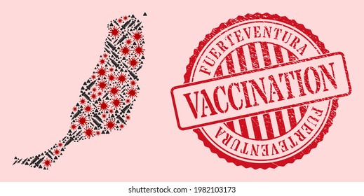 Vector collage Fuerteventura Island map of corona virus, injection icons, and red grunge vaccination seal stamp. Virus items and vaccination needles inside Fuerteventura Island map.