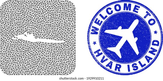 Vector collage Hvar Island map of aircraft elements and grunge Welcome seal. Mosaic geographic Hvar Island map constructed as hole from rounded square with airways.
