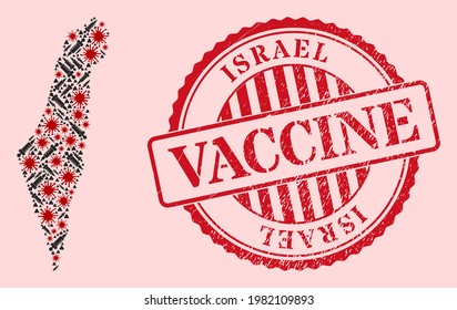 Vector collage Israel map of flu virus, treatment icons, and red grunge vaccine stamp. Virus items and vaccine items inside Israel map. Red stamp with grunge rubber texture and vaccine tag.