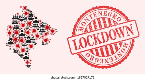 Vector collage Montenegro map of covid-2019 virus, masked people and red grunge lockdown seal. Virus elements and people in masks inside Montenegro map.