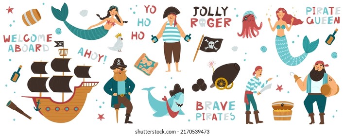 Vector collection of adorable pirates, sail ship, mermaids and underwater creatures with hand drawn quotes isolated on white background. Childish illustration in flat cartoon style. Perfect for print