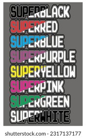 Vector Collection of colorful text, sticker design, SUPER BLACK.