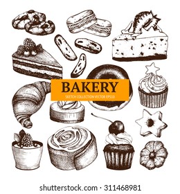 Vector collection of  desset sketch for bakery or baking shop. Vintage bakery illustration.