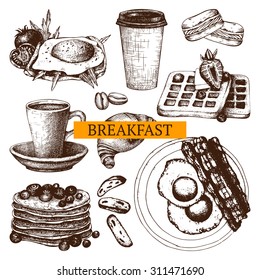 Vector collection different hand drawn food for breakfast menu. Vintage sketch set with  food illustration isolated on white. 