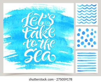 Vector collection of four marine cards template. Set of sea. Watercolor elements and patterns, calligraphic phrase for your design