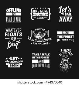 Vector collection of quote typographical background about boat, forest, mountains with hand drawn illustrations. Template for card banner poster t-shirt. 