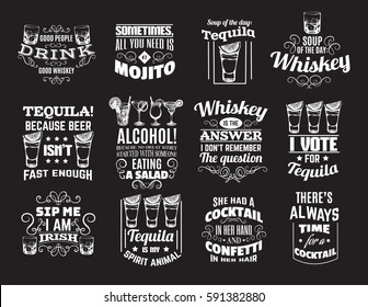 Vector collection of quote typographical background about whiskey, tequila, alcoholic  cocktails. Hand drawn illustration of glasses. Template for card, poster, banner, print for t-shirt.