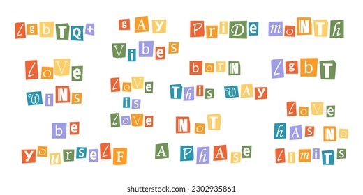 Vector collection of ransom LGBT phrases in y2k style. Pride month quotes. Letters cutouts from magazine. LGBT community criminal text set. Retro ransom phrases in rainbow colors.