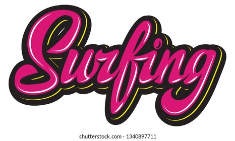 Vector color calligraphic inscription surfing for design.