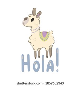 Vector color children's illustration, poster, print with a cute llama on a white background. Alpaca. Cute baby animals. Llama with Hola Press