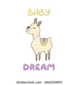 Vector color children's illustration, poster, print with a cute llama on a white background. Alpaca. Cute baby animals. Llama with sweet dreams inscription