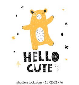 Vector color cute children's hand-drawn illustration, poster, print, postcard with a funny yellow bear and lettering hello cute in the Scandinavian style on a white background. Cute baby animals.