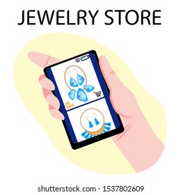 Vector color, flat illustration with image of hand holding phone on screen which shows virtual jewelry store. The concept of marketing online.