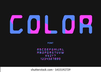 vector color font modern typography. Trendy alphabet for party poster, kids book, t shirt, flyer, decoration, card, sale banner, printing on fabric, industrial. Cool typeface. 10 eps