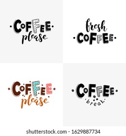 Vector color Hand sketched lettering for cafe, banners, posters. Coffee please, break, fresh. Calligraphy. Logo
