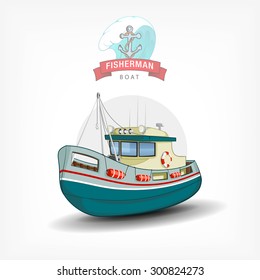 Vector color handdrawn illustration of a isolated fishing boat. Side view. Logo template, print on fabric. Marine emblem with anchor, wave and ribbon.