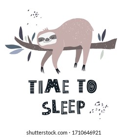 Vector color hand-drawn children’s illustration, poster, print, card with a cute sloth on a branch in Scandinavian style on a white background. Lettering Time to sleep. Baby print with sloth. Animal.
