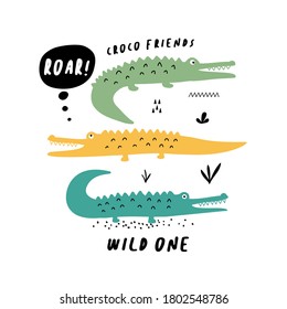 Vector color hand-drawn children’s illustration, print, card with three cute green crocodile, drops and lettering be wild in Scandinavian style on a white background.