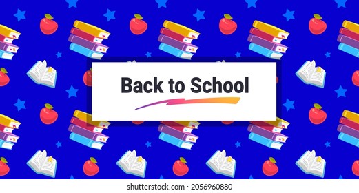 Vector color illustration of book and apple with frame on blue background with text back to school. Bright design of seamless school pattern for web, site, banner, poster