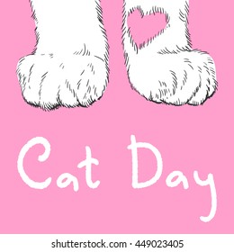 Vector color illustration of the cats legs with heart and text Cat Day on the pink background in cute vintage style.