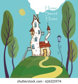 Vector color illustration with a cute little house on a hill and with an inscription sweet home