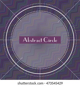 Vector color illustration of the geometric polygonal figure in op-art style, circle with zigzag texture and text Abstract Circle on the dark background with violet zigzag lines.