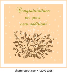 Vector color illustration of the nest with eggs and text Congratulations on your new addition on the textured orange background. Vector greeting card with congratulations on new addition for family.