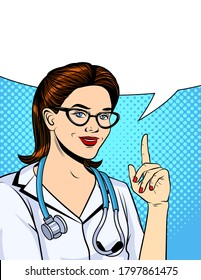 Vector color illustration in pop art comic style. Nurse is pointing finger up. Doctor woman with stethoscope wearing white uniform. Advertising vintage banner for clinics and hospitals