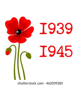 Vector color illustration of the red poppy flowers and years numbers. World War II commemorative symbol with dates. Banner, poster, background for commemorative or victory day.