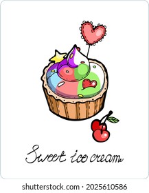 Vector color illustration. Sticker. Ice cream, muffin in with a cherry and multi-colored glaze. Suitable for printing on mugs, T-shirts. Signs, postcards, cafes and restaurants.