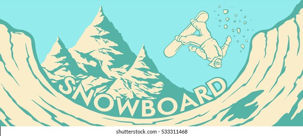 Vector color image of the landscape and the mountains and Halfpipe snowboarder jumping. Mountain forest background. Snowboarding.