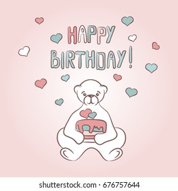 vector color simple sketch of  decorative bear with cake and hearts and words happy birthday
